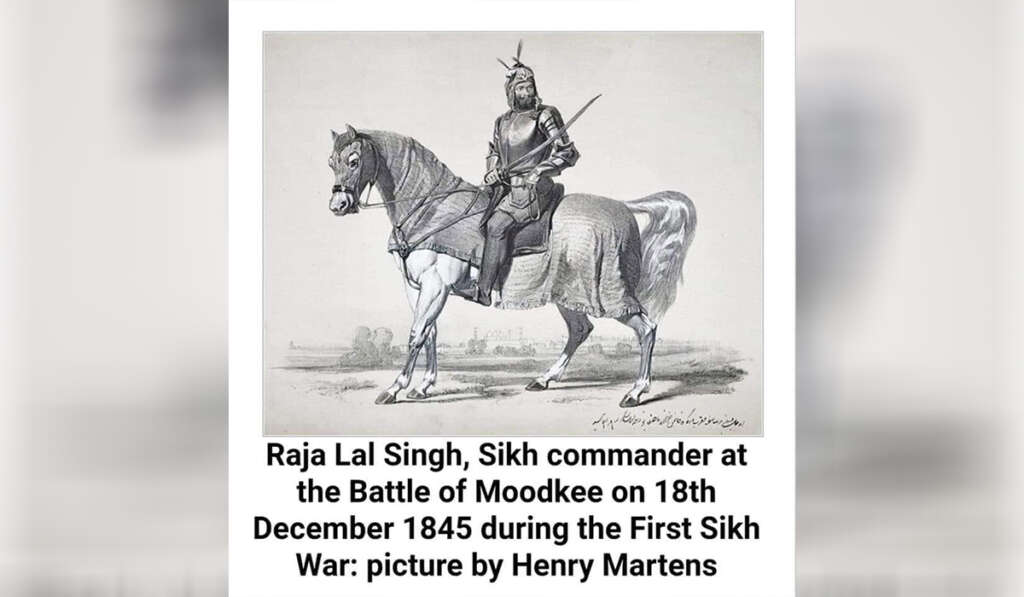 ਮੁਦਕੀ ਦੀ ਪਹਿਲੀ ਐਂਗਲੋ-ਸਿੱਖ ਲੜਾਈ 7 Raja lal singh